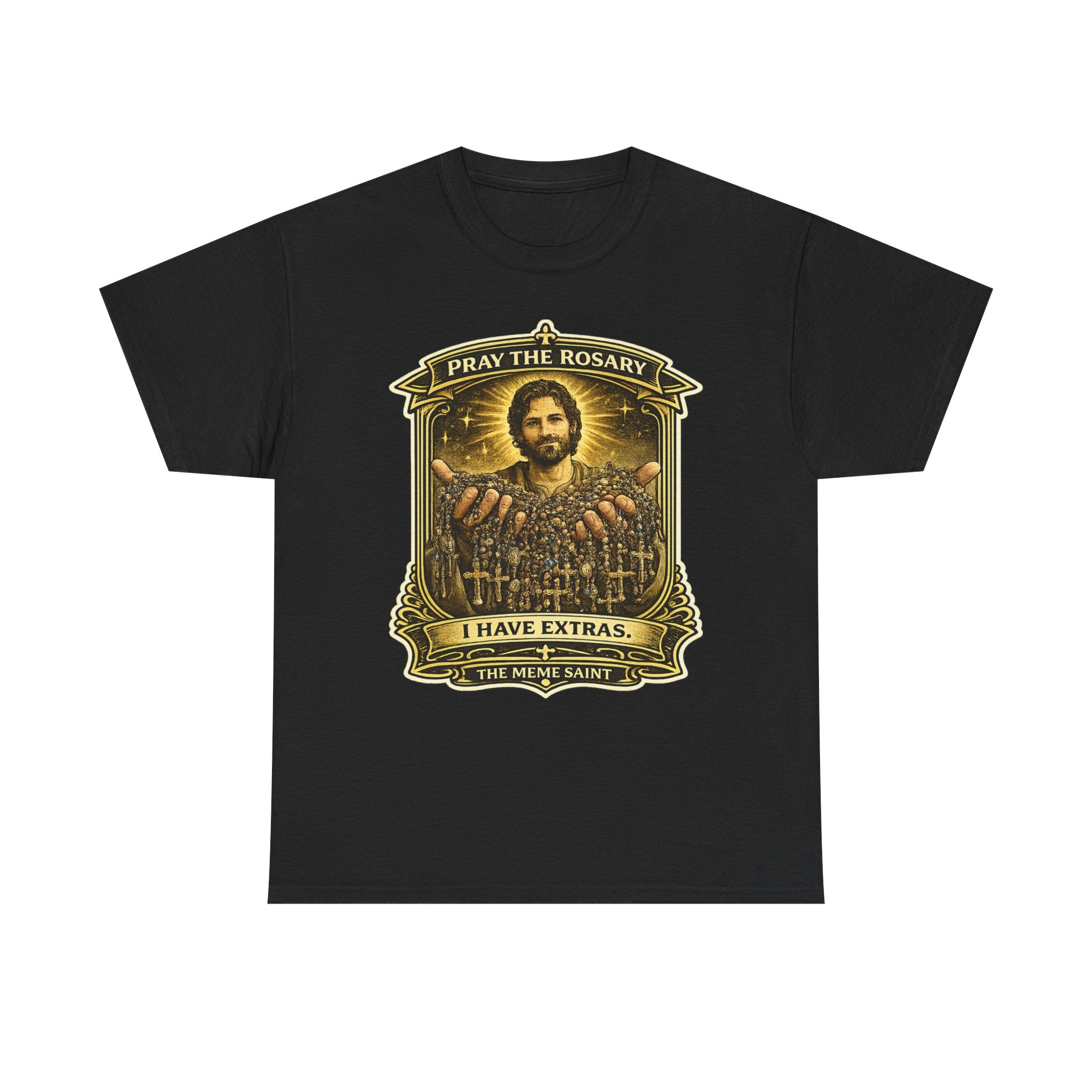 Pray the Rosary T-Shirt – 'I Have Extras'